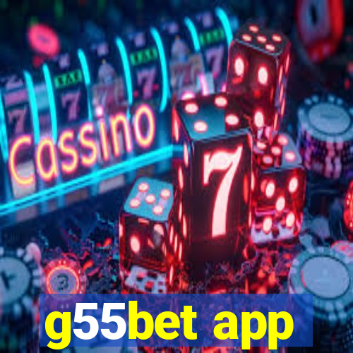 g55bet app